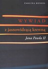 Wywiad z jasnowidzącą krewną Jana Pawła II