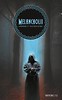 Melancholii
