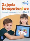 Galeria możliwości Zajęcia komputerowe 3 Podręcznik z ćwiczeniami z płytą CD