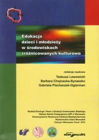 Edukacja dzieci i młodzieży w środowiskach zróżnicowanych kulturowo