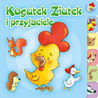 Kogutek Ziutek i przyjaciele