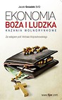 Ekonomia Boża i ludzka Kazania wolnorynkowe