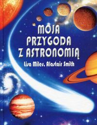 Moja przygoda z astronomią