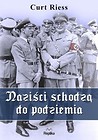 Naziści schodzą do podziemia