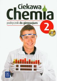 Ciekawa chemia 2 Podręcznik z płytą CD