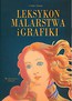 Leksykon malarstwa i grafiki
