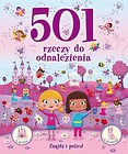 501 rzeczy do odnalezienia dla dziewczynek