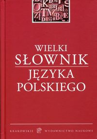 Wielki słownik języka polskiego