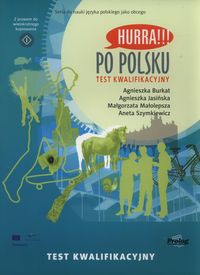 Hurra! Po polsku Test kwalifikacyjny