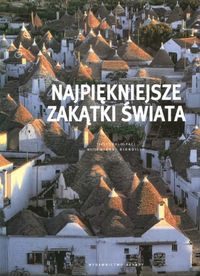 Najpiękniejsze zakątki świata