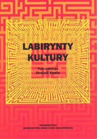 Labirynty kultury