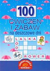 100 ćwiczeń i zabaw na deszczowe dni