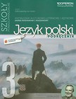 Język polski 3 Podręcznik Kształcenie kulturowo-literackie i językowe Zakres podstawowy i rozszerzony