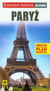 Kieszonkowy przewodnik Paryż od środka