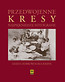 Przedwojenne Kresy Najpiękniejsze fotografie