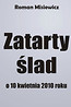 Zatarty ślad. O 10 kwietnia