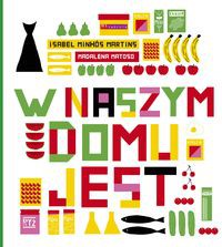 W naszym domu jest