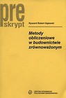 Metody obliczeniowe w budownictwie zrównoważonym