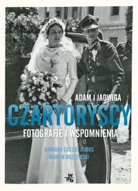 Adam i Jadwiga Czartoryscy