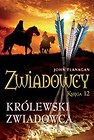 Zwiadowcy 12 Królewski zwiadowca