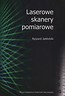Laserowe skanery pomiarowe