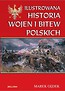 Ilustrowana historia wojen i bitew polskich