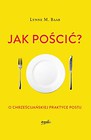 Jak pościć?