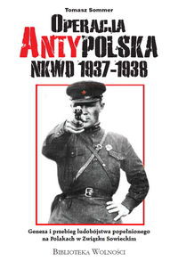 Operacja AntyPolska NKWD 1937-1938