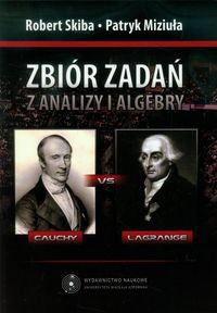 Zbiór zadań z analizy i algebry