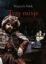 Trzy misje