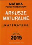 Matura 2015 Matematyka Arkusze maturalne Poziom rozszerzony