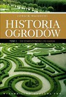 Historia ogrodów Tom 1