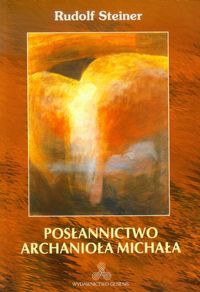 Posłannictwo Archanioła Michała