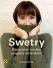 Swetry klasyczne wzory i modne projekty na drutach