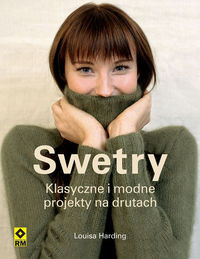 Swetry klasyczne wzory i modne projekty na drutach