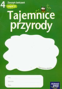 Tajemnice przyrody 4 Zeszyt ćwiczeń część 2