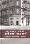 Ceglane ciało, gorący oddech