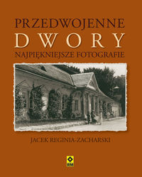 Przedwojenne dwory