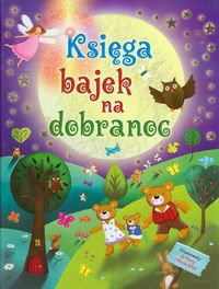 Księga bajek na dobranoc