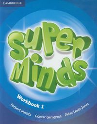 Super Minds 1 Workbook