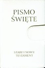 Pismo Święte Stary i Nowy Testament biała skóra