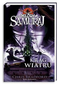 Młody samuraj 7 Krąg wiatru