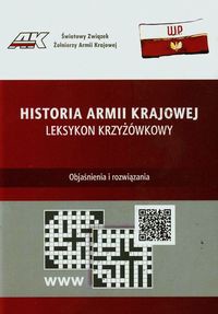 Historia Armii Krajowej Leksykon krzyżówkowy