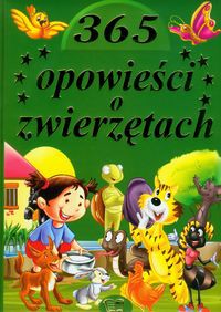 365 Opowieści o zwierzętach