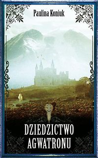 Dziedzictwo Agwatronu