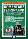 Komentarz do planów kont jednostki samorządu terytorialnego z płytą CD