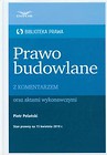 Prawo budowlane z komentarzem Biblioteka Prawa