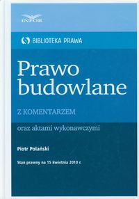 Prawo budowlane z komentarzem Biblioteka Prawa