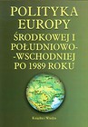 Polityka Europy Środkowej i Południowo-Wschodniej po 1989 roku
