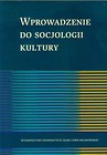 Wprowadzenie do socjologii kultury